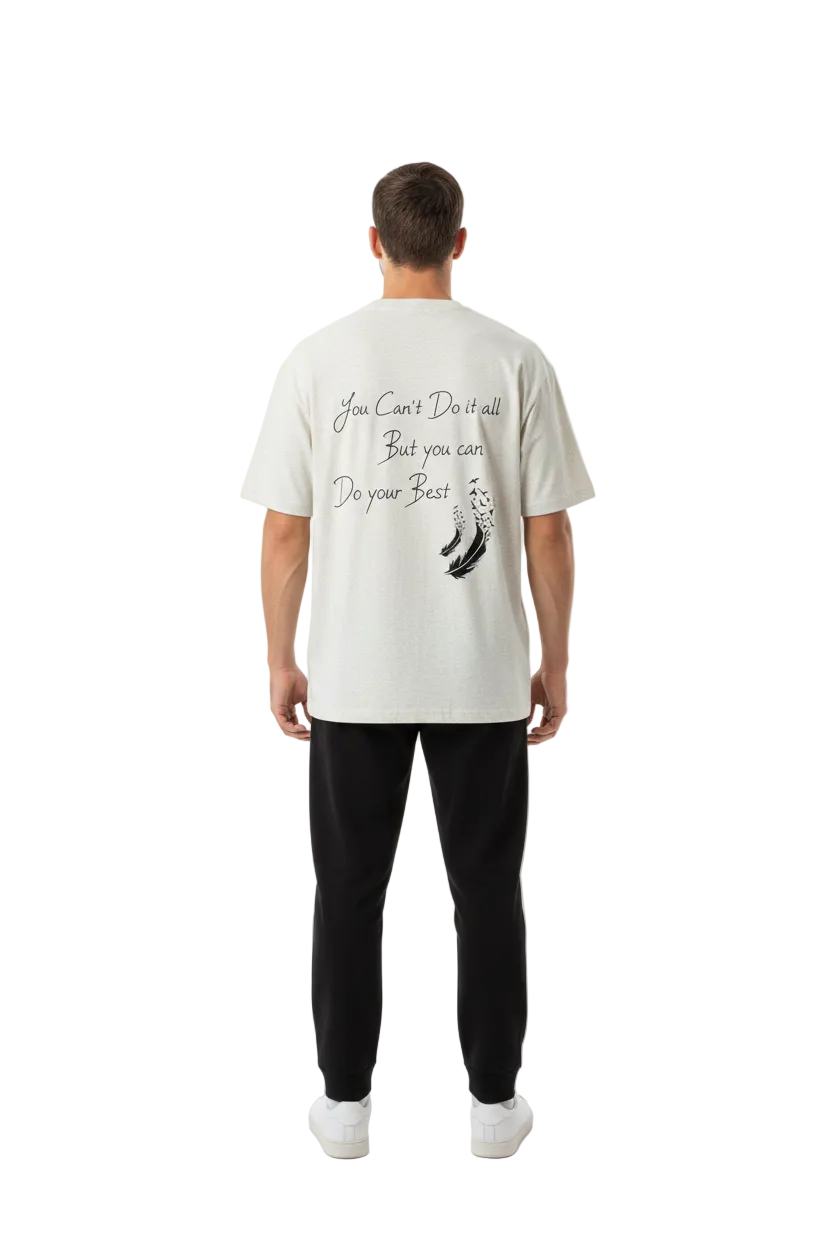 Do Your Best T-Shirt