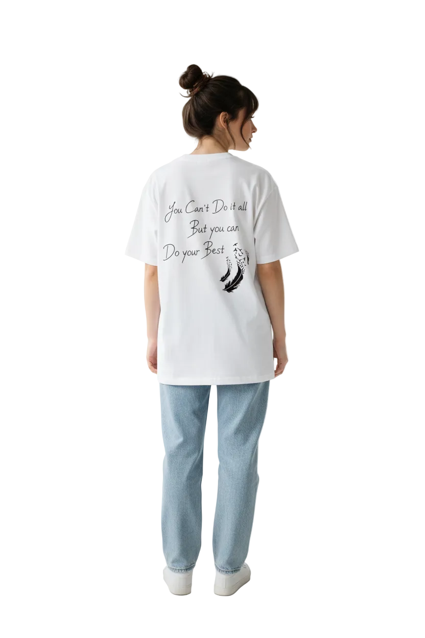 Do Your Best T-Shirt