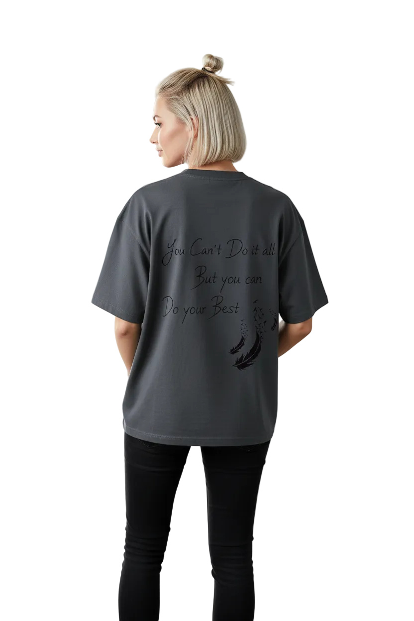 Do Your Best T-Shirt